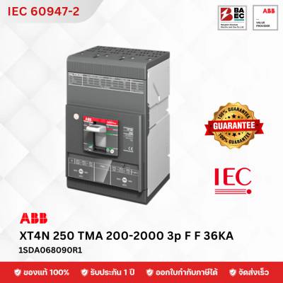 เบรกเกอร์ ABB XT4N 250 TMA 200-2000 3p F F
