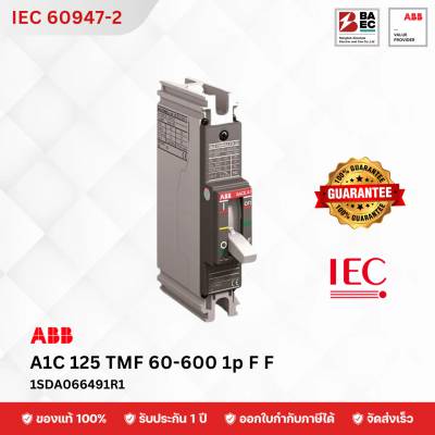 เบรกเกอร์ ABB A1C 125 TMF 60 1p 18 ka F F